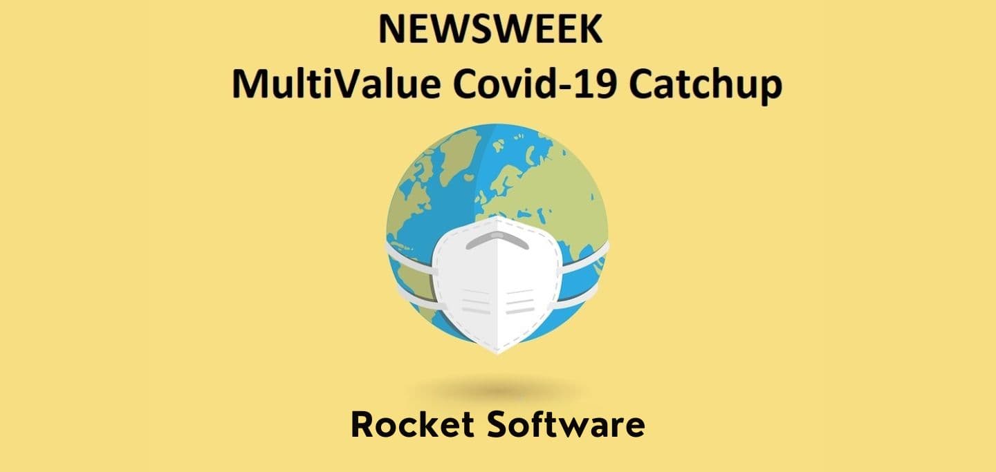 MultiValue Covid-19 Catchup - Rocket